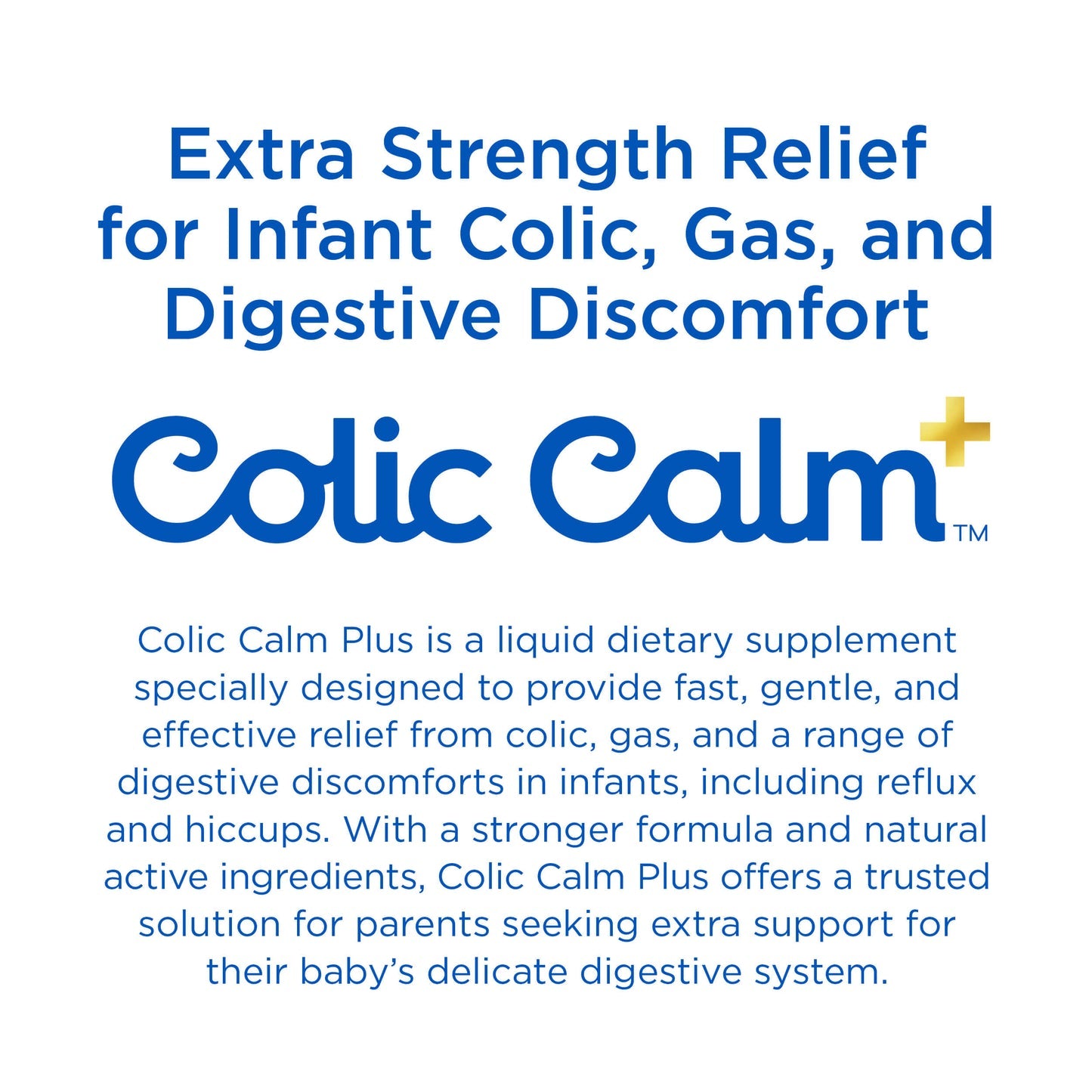 Colic Calm Plus Liquid Dietary Supplement Gripe Water (Extra Strength) for baby colic, gas, reflux and upset tummy.